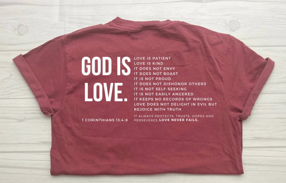 God is Love Tee