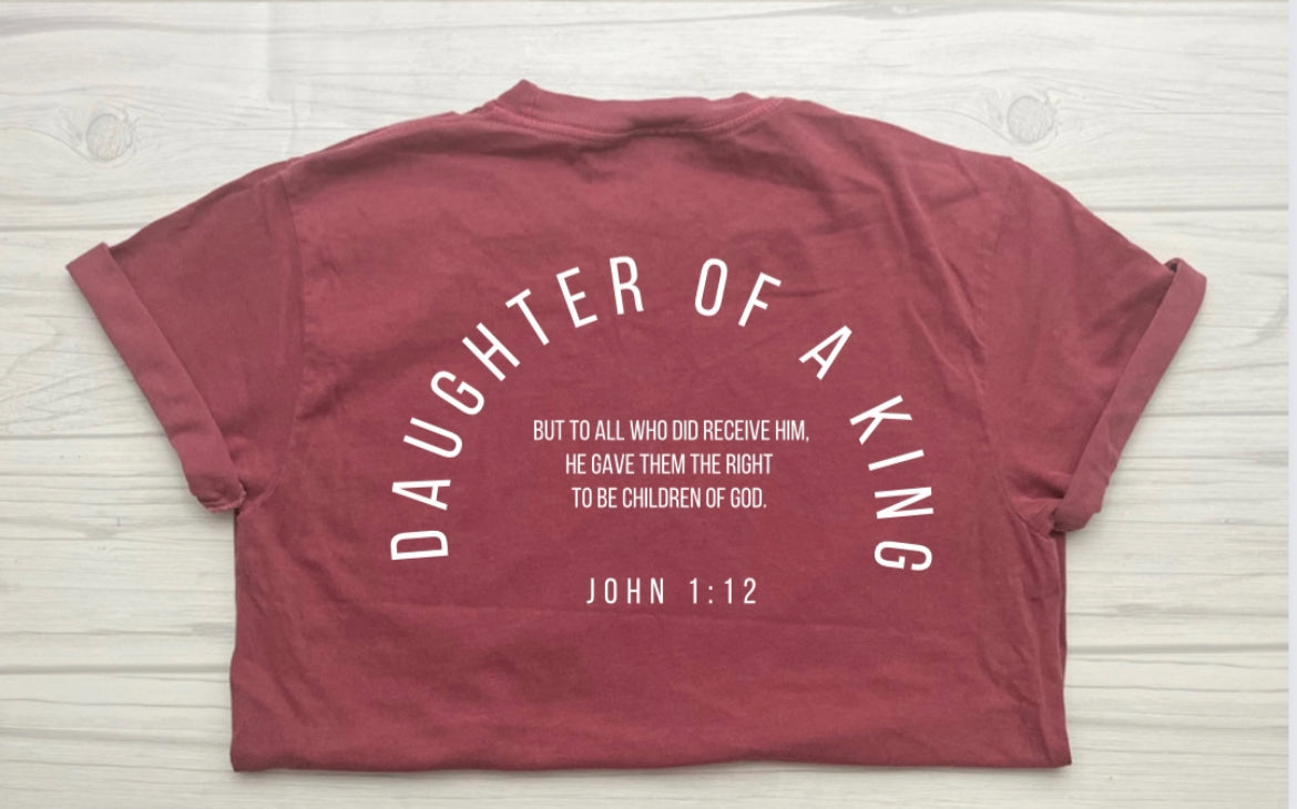 Daughter of a King Tee