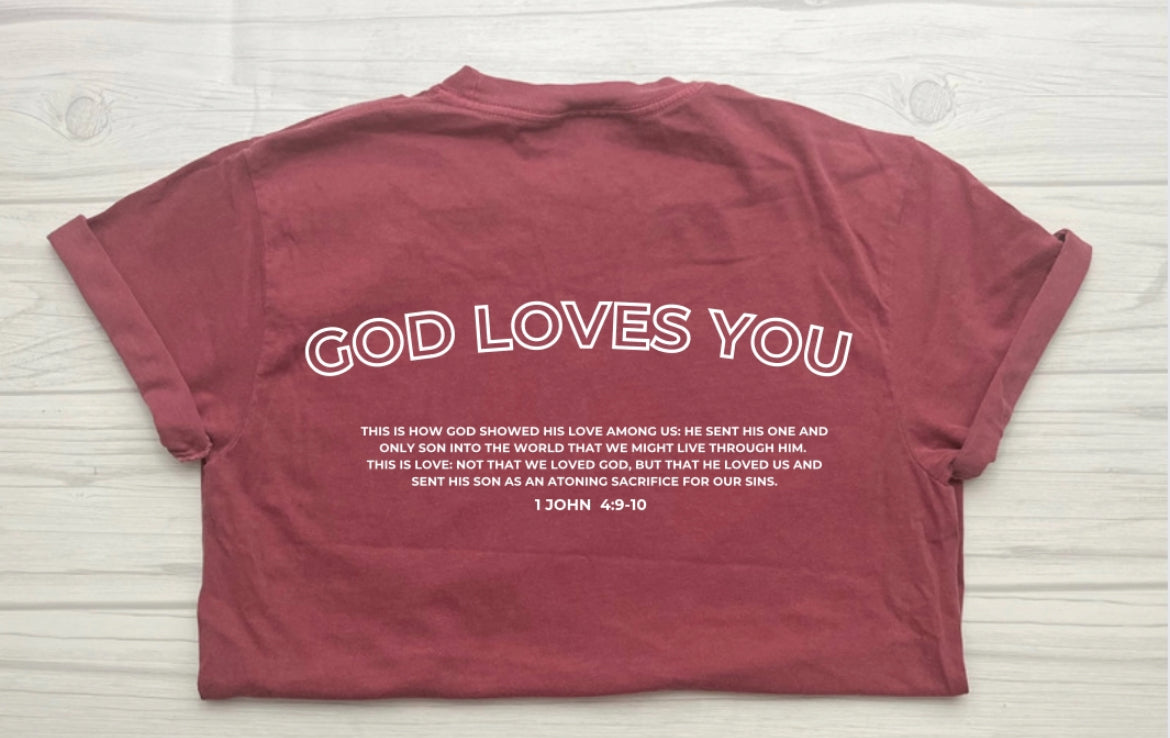 God Loves You Tee