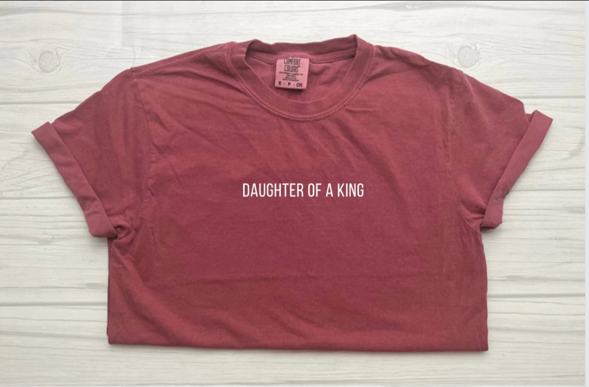 Daughter of a King Tee