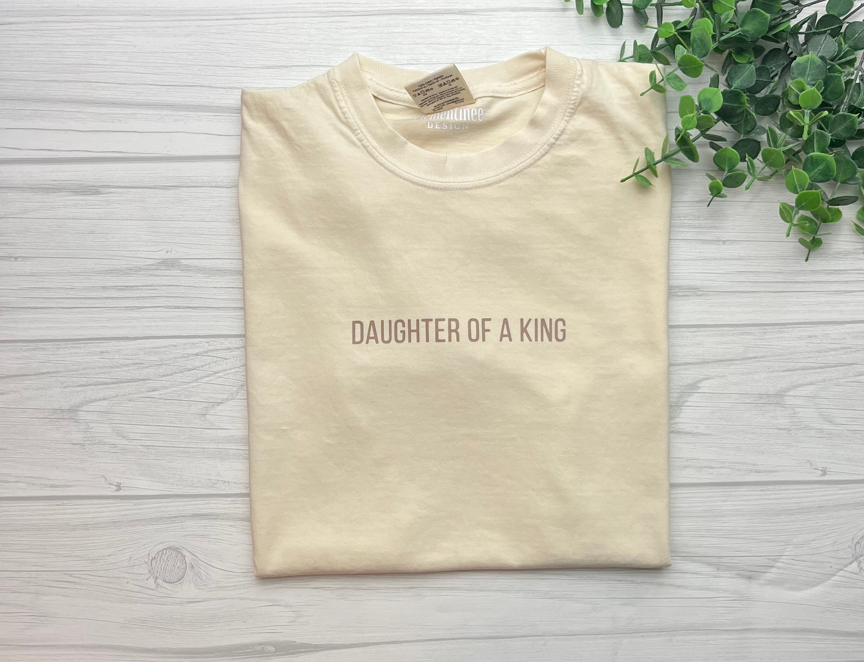 Daughter of a King Tee