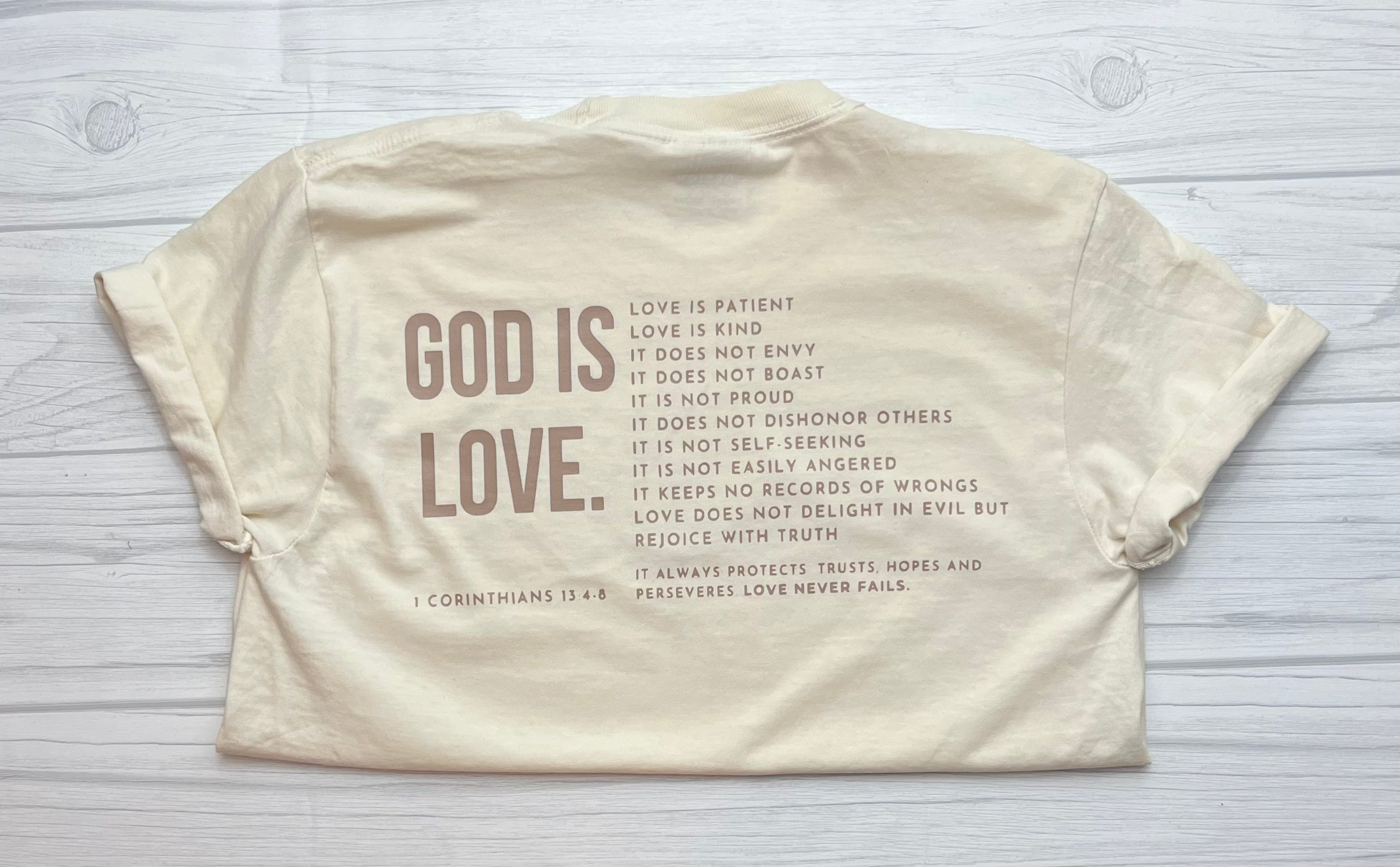 God is Love Tees God is Love Tees